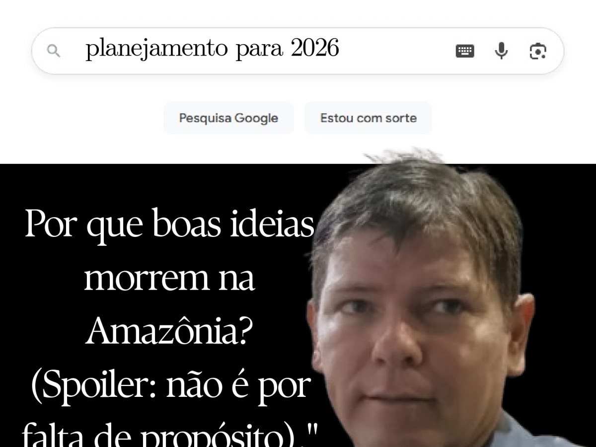 Por que boas ideias morrem na Amazônia (e como garantir que a sua&nbsp;sobreviva)